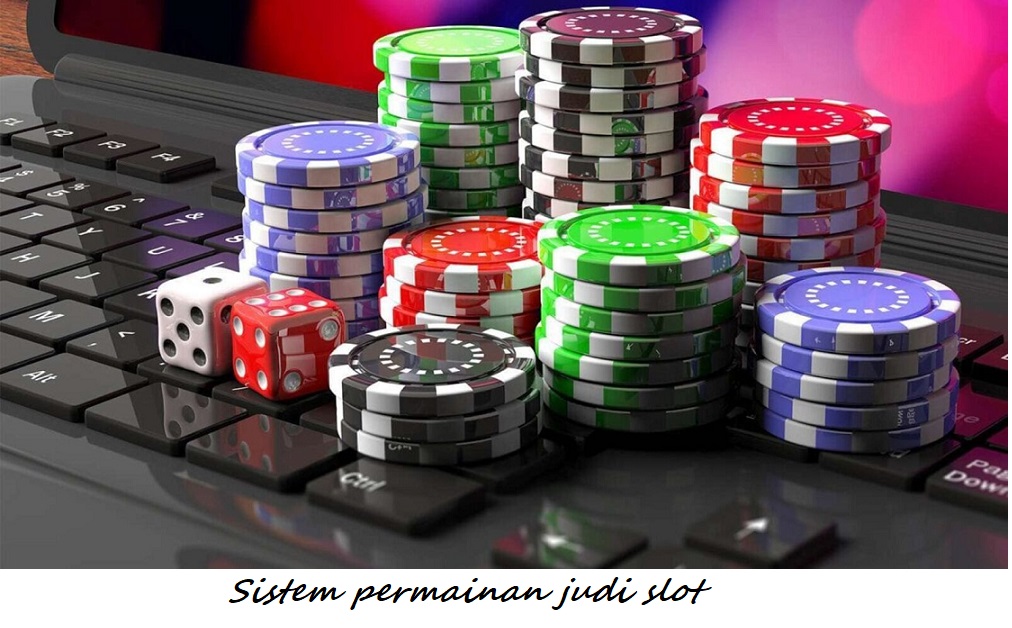 Sistem permainan judi slot