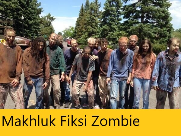 Makhluk Fiksi Zombie