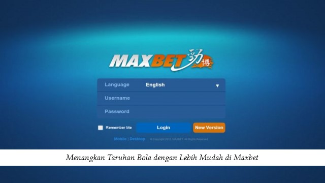 Menangkan Taruhan Bola dengan Lebih Mudah di Maxbet