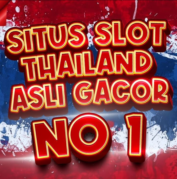 Keunggulan Situs Slot Anti Rungkad Super Gacor Server Thailand No 1: Ulasan Lengkap
